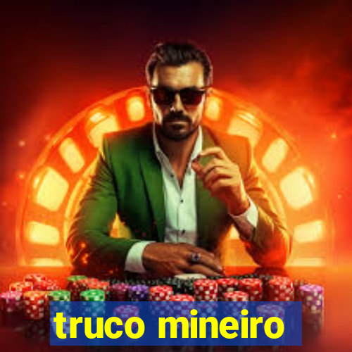 truco mineiro